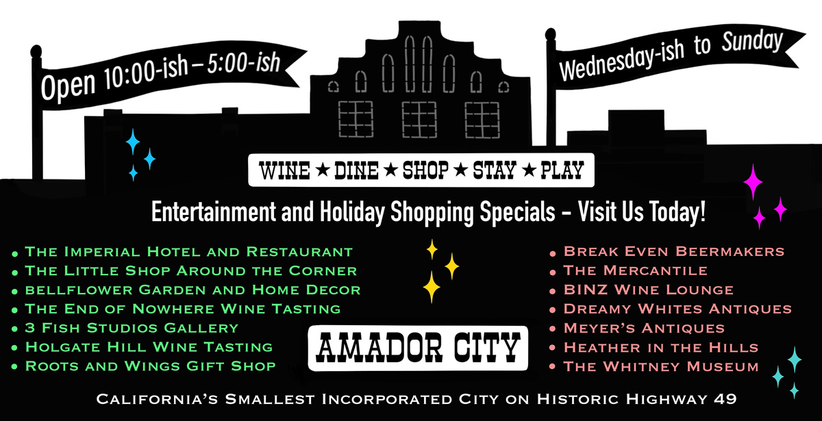 Amador City Events California Gold Country Amador County, CA